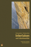 Filidor - Interlaken und Lütschinentäler, Auflage 2009